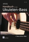Handbuch für den Ukulelen-Bass - Liselotte Schell ; Martin Schröder - 9783864111808