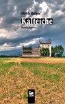 Kalteiche - Ulrich Hefner - 9783864122033