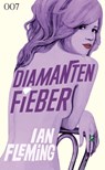 James Bond 007 Bd. 4. Diamantenfieber - Ian Fleming - 9783864250767