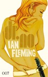 James Bond 007 Bd. 06. Dr. No - Ian Fleming - 9783864250804