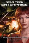Star Trek - Enterprise 6: Der Romulanische Krieg - Die dem Sturm trotzen - Andy Mangels ; Michael A. Martin - 9783864253393