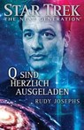 Star Trek - The Next Generation: Q sind herzlich ausgeladen - Rudy Josephs - 9783864259067