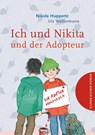 Ich und Nikita und der Adopteur - Nikola Huppertz - 9783864293818