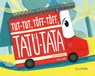 Tut-Tut, Töff-Töff, Tatü-Tata - Andrea Schomburg - 9783864294426
