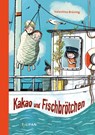 Kakao und Fischbrötchen - Valentina Brüning - 9783864294693