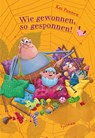 Wie gewonnen, so gesponnen! - Kai Pannen - 9783864294716