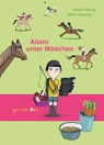 Allein unter Mädchen - Beate Dölling - 9783864294822