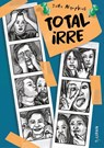 Total irre - Jutta Nymphius - 9783864295485