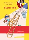 Super-Isa - Stephanie Runge - 9783864295683