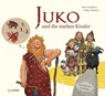 Juko und die starken Kinder - Jutta Nymphius - 9783864296727
