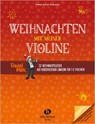 Weihnachten mit meiner Violine - Andrea Holzer-Rhomberg - 9783864340420