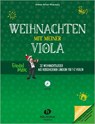 Weihnachten mit meiner Viola (mit CD) - Andrea Holzer-Rhomberg - 9783864340451