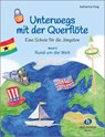 Unterwegs mit der Querflöte 2 - Katharina Flaig - 9783864341489