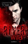 River Wild - Samantha Towle - 9783864438783