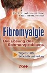Fibromyalgie - Die Lösung des Schmerzproblems - BAUER,  Johann A. ; Wormer, Eberhard J. - 9783864455452