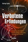 Verbotene Erfindungen - György Egely - 9783864456732