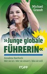 »Junge globale Führerin« - Michael Grandt - 9783864458385