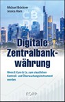Digitale Zentralbankwährung - Michael Brückner ; Jessica Horn - 9783864459634