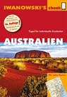 Australien mit Outback - Reiseführer von Iwanowski - Steffen Albrecht - 9783864573491