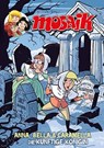 MOSAIK Anna, Bella & Caramella - Die künftige Königin - Mosaik Team - 9783864620805