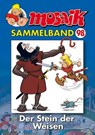 MOSAIK Sammelband 98. Der Stein der Weisen - Mosaik Team - 9783864621796