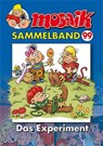 MOSAIK Sammelband 99. Das Experiment - Klaus D. Schleiter - 9783864621819