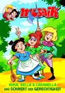 Mosaik Anna, Bella & Caramella - Das Schwert der Gerechtigkeit - MOSAIK Team - 9783864622519