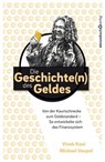 Die Geschichten des Geldes - Michael Vaupel ; Vivek Kaul - 9783864703287