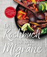 Das Kochbuch gegen Migräne - Tara Spencer - 9783864705304
