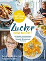 Zucker is(s) nicht! - die Festtagsedition - Andrea Ballschuh ; Fabienne Bill - 9783864706455