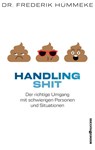Handling Shit - Frederik Hümmeke - 9783864707452