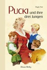Pucki und ihre drei Jungen - Magda Trott - 9783864720109