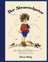 Der Struwwelpeter - Heinrich Hoffmann - 9783864722004