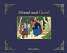 Hänsel und Gretel - Jacob Grimm ; Wilhelm Grimm - 9783864725005