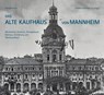 Das Alte Kaufhaus in Mannheim - Volker Keller - 9783864761652