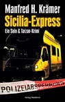 Sicilia-Express - Manfred H. Krämer - 9783864765148