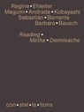 Reading Mirtha Dermisache - Regine Ehleiter ; Megumi Andrade Kobayashi ; Sebastián Barrante ; Barbara Bausch - 9783864853333