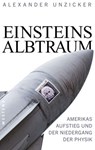 Einsteins Albtraum - Alexander Unzicker - 9783864898419