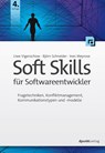 Soft Skills für Softwareentwickler - Uwe Vigenschow ; Björn Schneider ; Ines Meyrose - 9783864906978