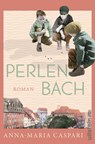 Perlenbach - Anna-Maria Caspari - 9783864932014