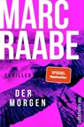 Der Morgen - Marc Raabe - 9783864932052