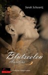 Blutseelen: Aurelius - Sarah Schwartz - 9783864950087