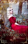 Wenn es dunkel wird im Märchenwald ...: Die drei Spinnerinnen - Emilia Jones - 9783864953477