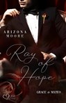 Ray of Hope (Das Kartell Teil 1) - Arizona Moore - 9783864954948