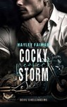 Devil's Hellions MC Teil 2: Cocky Perfect Storm - Hayley Faiman - 9783864956515