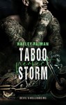 Devil's Hellions MC Teil 3: Taboo Perfect Storm - Hayley Faiman - 9783864956775