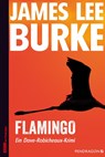 Flamingo - James Lee Burke - 9783865325907