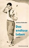 Das endlose Leben - Andreas Kollender - 9783865326539