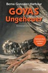 Goyas Ungeheuer - Berna González Harbour - 9783865328267
