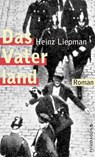 Das Vaterland - Heinz Liepman ; Wilfried Weinke - 9783865329004